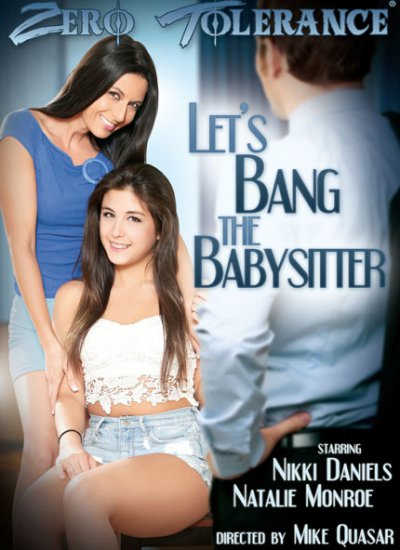 Давай трахнем нянечку / Let s Bang The Babysitter (2014)