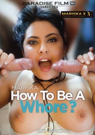 Как Быть Шлюхой / How to be a Whore (2018, HD)