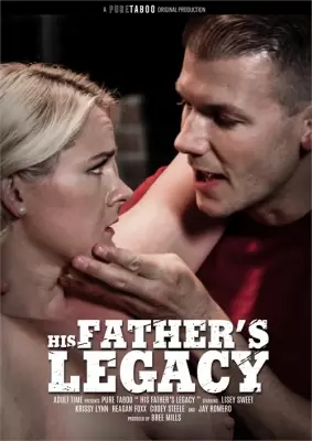 Его Отцовское Наследие / His Fathers Legacy (2021) смотреть онлайн