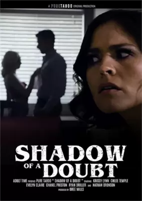 Тень Сомнения / Shadow of a Doubt (2021) кино онлайн