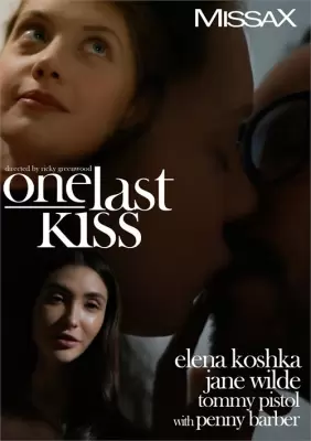 Последний Поцелуй / One Last Kiss (2022) онлайн порнофильм