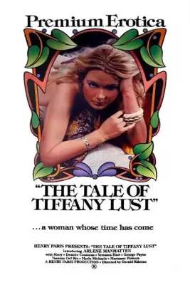 Рассказ о похотливой Тиффани (1981) смотреть ретро порнофильм онлайн