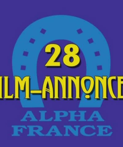 Alpha France 28 Film-Annonces / Студия Alpha France-трейлеры к фильмам