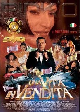 Una Vita in Vendita / Продажная жизнь(2003)